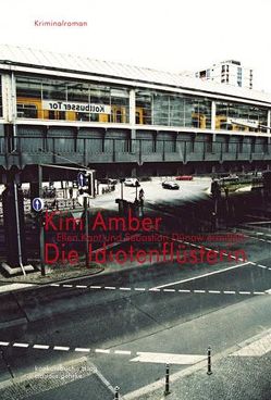 Die Idiotenflüsterin von Amber,  Kim