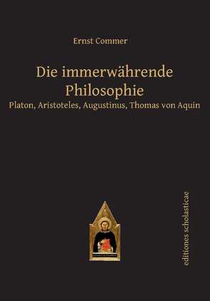 Die immerwährende Philosophie von Commer,  Ernst