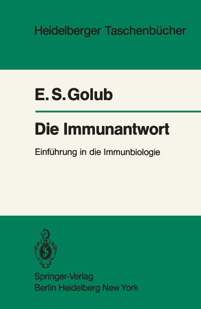 Die Immunantwort von Gause,  A., Golub,  E. S., Pfreundschuh,  M.