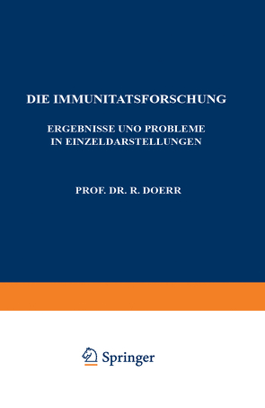 Die Immunitätsforschung von Doerr,  Robert