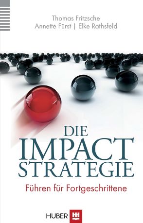 Die Impact-Strategie von Fritzsche, Fürst, Rathsfeld