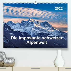 Die imposante schweizer Alpenwelt (Premium, hochwertiger DIN A2 Wandkalender 2022, Kunstdruck in Hochglanz) von ap-photo