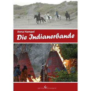 Die Indianerbande von Hampel,  Anna