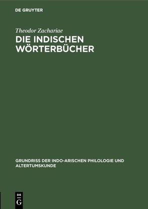 Die indischen Wörterbücher von Zachariae,  Theodor