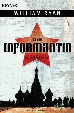 Die Informantin von Mader,  Friedrich, Ryan,  William