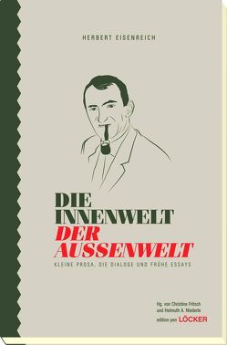 Die Innenwelt der Außenwelt von Eisenreich,  Herbert, Fritsch,  Christine, Niederle,  Helmuth A