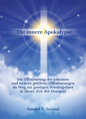 Die innere Apokalypse von Surazal,  Samuel E.