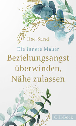 Die innere Mauer von Lerz,  Anja, Sand,  Ilse