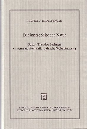 Die innere Seite der Natur von Heidelberger,  Michael