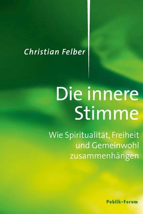 Die innere Stimme von Felber,  Christian