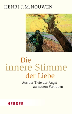 Die innere Stimme der Liebe von Johna,  Franz, Nouwen,  Henri J. M.