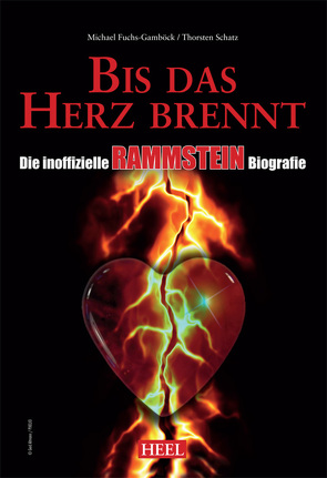 Die inoffizielle Rammstein Biografie von Fuchs-Gamböck,  Michael, Schatz,  Thorsten