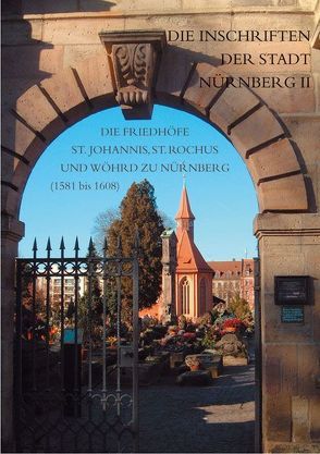 Die Inschriften der Stadt Nürnberg II von Zahn,  Peter