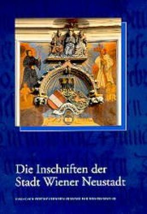 Die Inschriften des Bundeslandes Niederösterreich von Kohn,  Renate