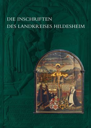 Die Inschriften des Landkreises Hildesheim von Wulf,  Christine