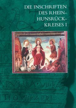 Die Inschriften des Rhein-Hunsrück-Kreises I (Boppard, Oberwesel, St. Goar) von Nikitsch,  Eberhard