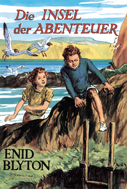 Die Insel der Abenteuer von Blyton,  Enid, Propach,  Barbara