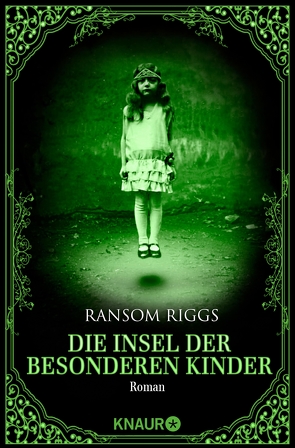 Die Insel der besonderen Kinder von Kinkel,  Silvia, Riggs,  Ransom