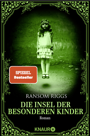 Die Insel der besonderen Kinder von Kinkel,  Silvia, Riggs,  Ransom