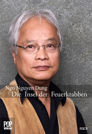 Die Insel der Feuerkrabben. von Ngo Nguyen,  Dung, Pop,  Traian