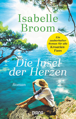 Die Insel der Herzen von Brammertz,  Ute, Broom,  Isabelle