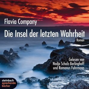 Die Insel der letzten Wahrheit von Brandt,  Kirsten, Company,  Flavia, Fuhrmann,  Romanus, Schulz-Berlinghoff,  Nadja