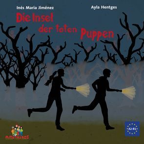 Die Insel der toten Puppen von Hentges,  Ayla, Jiménez,  Inés María