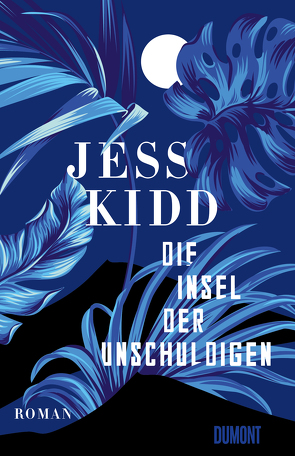 Die Insel der Unschuldigen von Kidd,  Jess, Löcher-Lawrence,  Werner