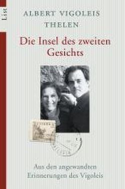 Die Insel des zweiten Gesichts von Thelen,  Albert Vigoleis