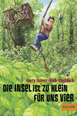 Die Insel ist zu klein für uns vier von Bär,  Ernst, Greer,  Gery, Ruddick,  Bob