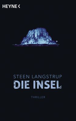 Die Insel von Langstrup,  Steen, Wehmeyer,  Sven-Eric