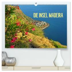 Die Insel Madeira (hochwertiger Premium Wandkalender 2024 DIN A2 quer), Kunstdruck in Hochglanz von Janusz,  Fryc