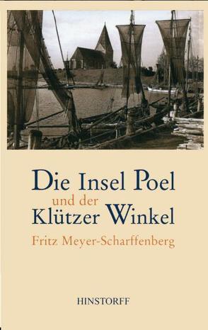 Die Insel Poel und der Klützer Winkel von Meyer-Scharffenberg,  Fritz