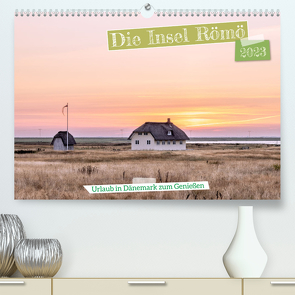 Die Insel Römö (Premium, hochwertiger DIN A2 Wandkalender 2023, Kunstdruck in Hochglanz) von AkremaFotoArt