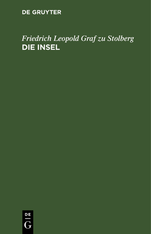 Die Insel von Stolberg,  Friedrich Leopold Graf zu