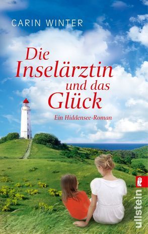 Die Inselärztin und das Glück (Die Inselärztin 3) von Winter,  Carin