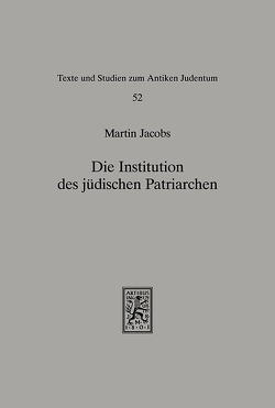 Die Institution des jüdischen Patriarchen von Jacobs,  Martin