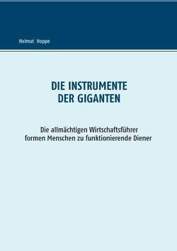 Die Instrumente der Giganten von Hoppe,  Helmut