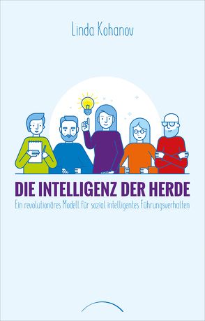 Die Intelligenz der Herde von Kohanov,  Linda