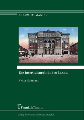 Die Interkulturalität des Banats von Neumann,  Victor