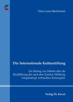 Die Internationale Kulturstiftung von Beckmann,  Nina L