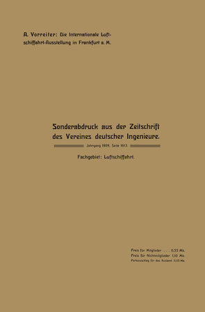 Die internationale Luftschiffahrt-Ausstellung in Frankfurt a. M. von Vorreiter,  Ansbert