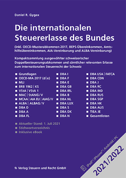 Die internationalen Steuererlasse des Bundes 2021/2022 von Gygax,  Daniel R.