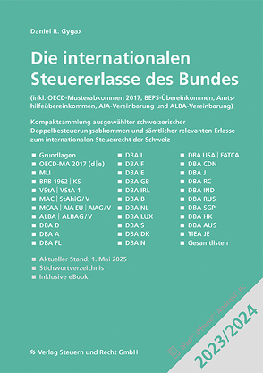 Die internationalen Steuererlasse des Bundes 2023/2024 von Gygax,  Daniel R.