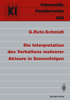 Die Interpretation des Verhaltens mehrerer Akteure in Szenenfolgen von Retz-Schmidt,  Gudula