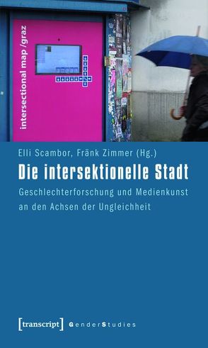 Die intersektionelle Stadt von Hagemann-White,  Carol, Scambor,  Elli, Zimmer,  Fränk