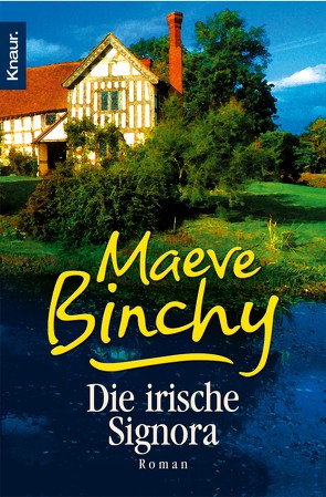 Die irische Signora von Binchy,  Maeve