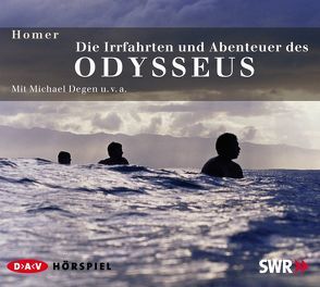 Die Irrfahrten und Abenteuer des Odysseus von Boder,  Werner, Degen,  Michael, Homer, Köhler,  Thomas