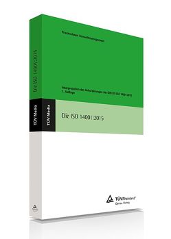 Die ISO 14001:2015 (E-Book, PDF) von Grünes,  Erich, Oels,  Anja, TÜV Rheinland Cert GmbH