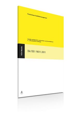 Die ISO 19011:2011 von Below,  Fritz von, Kallmeyer,  Wolfgang, Kretschmar,  Sonja C